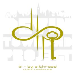 Album cover of Ki - By a Thread, live in London 2011