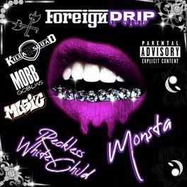 Album cover of Foreign Drip