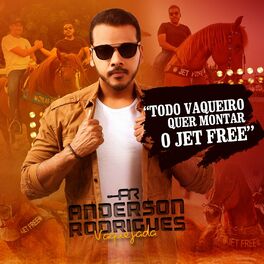 Album cover of Todo Vaqueiro Quer Montar o Jet Free