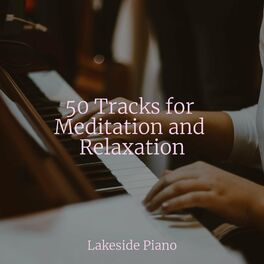 Album cover of 50 Tracks for Meditation and Relaxation