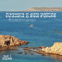 Album cover of Tornar a Ser Petits. (feat. Leonmanso)