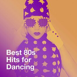 Album cover of Best 80S Hits for Dancing