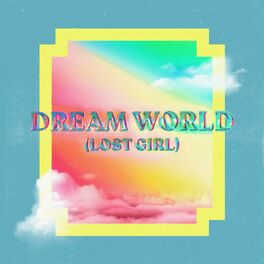 Album cover of Dream World (Lost Girl)