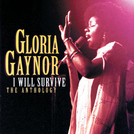 Album cover of I Will Survive: The Anthology (Reissue)