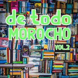 Album cover of De Tocho Morocho Vol. 2