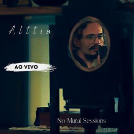 Album cover of Alttin (Ao Vivo no Mural Sessions)