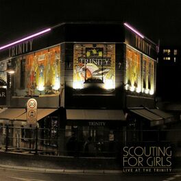 Album cover of Scouting for Girls - Live at the Trinity