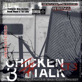 Album cover of Chicken Talk 3.0: Baby Cook Project (Remastered)