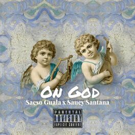 Album cover of On God (feat. Saucy Santana)