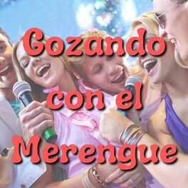 Album cover of Gozando Con el Merengue