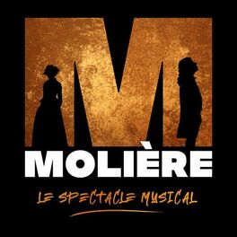 Album cover of Molière, le spectacle Musical
