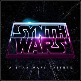 Album cover of Synth Wars - A Star Wars Tribute