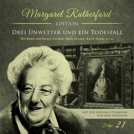 Album cover of Margaret Rutherford Edition Folge 21 - Drei Unwetter und ein Todesfall