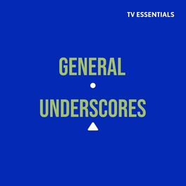 Album cover of TV Essentials - General Underscores