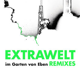 Album cover of Im Garten Von Eben Anniversary Remixes