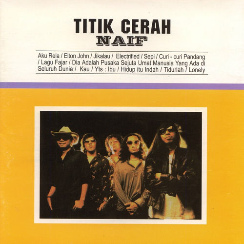 Naif Titik Cerah Lyrics And Songs Deezer