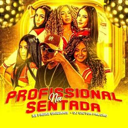 Album cover of Profissional na Sentada