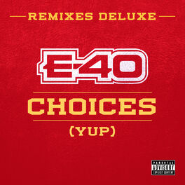 Album cover of Choices (Yup) (Remixes Deluxe)
