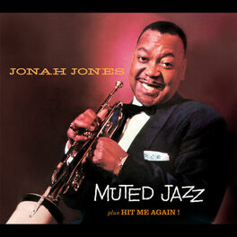 Album cover of Jonah Jones Masterworks. Muted Jazz / Hit Me Again!