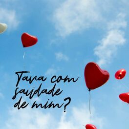 Album cover of tava com saudade de mim?
