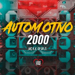 Album cover of Automotivo 2000
