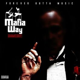 Album cover of Mafia Way