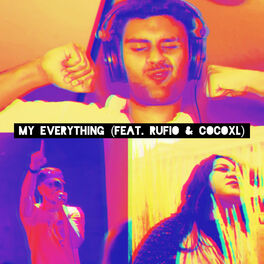 Album cover of My Everything (feat. Rufio & Cocoxl)