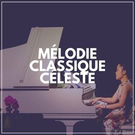 Album cover of Mélodie Classique Céleste
