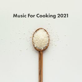 Album cover of Music For Cooking 2021