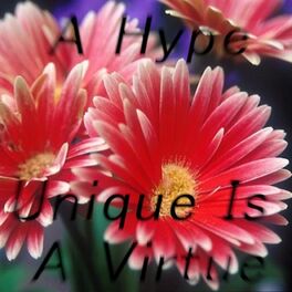 Album cover of Unique Is A Virtue