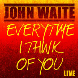 Album cover of Every Time I Think of You (Live) - Single