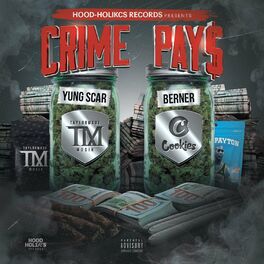Album cover of Crime Pays (feat. Yung Scar & Berner)