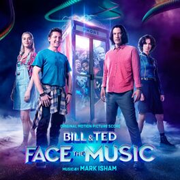 Album picture of Bill & Ted Face the Music (Original Motion Picture Score)