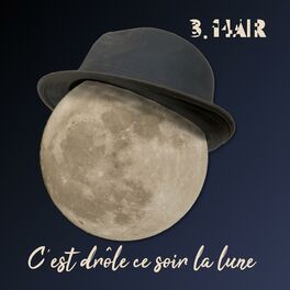 Album cover of C'est drôle ce soir la lune