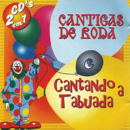 Album cover of Cantigas de Roda - Cantando a Tabuada