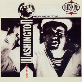 Album cover of Neither Washington Nor Moscow...
