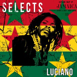 Album cover of Luciano Selects Reggae