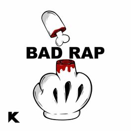 Album cover of BAD RAP
