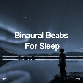 Album cover of Binaural Beats For Sleep