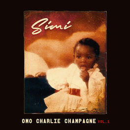 Album cover of Omo Charlie Champagne Vol. 1