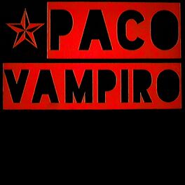 Album cover of Paco Vampiro