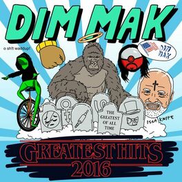 Album cover of Dim Mak Greatest Hits 2016: Originals