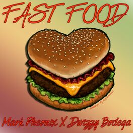 Album cover of Fast Food (feat. Dwizzy Bodega)