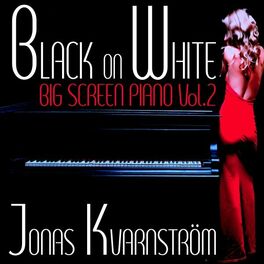 Album cover of Black on White- Big Screen Piano Vol. 2