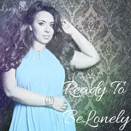 Album cover of Ready to Be Lonely