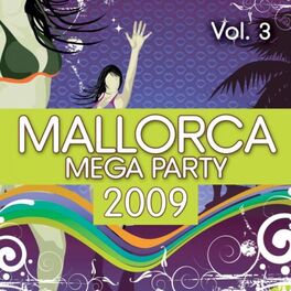 Album cover of Mallorca Mega Party 2009 Vol. 3