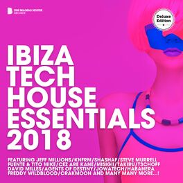 Album cover of Ibiza Tech House Essentials 2018 (Deluxe Version)