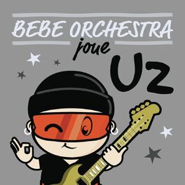 Album picture of Bébé orchestra joue U2