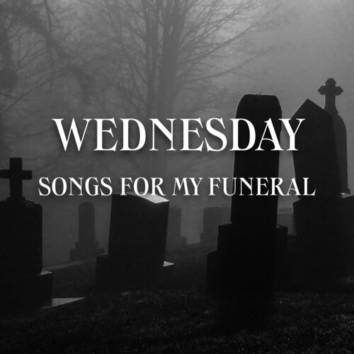 Wednesday Lyrics