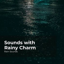 Album cover of Sounds with Rainy Charm